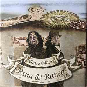 Ruia & Ranea - Whare Mãori download mp3