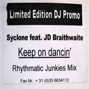 Syclone Feat. JD Braithwaite - Keep On Dancin' download mp3