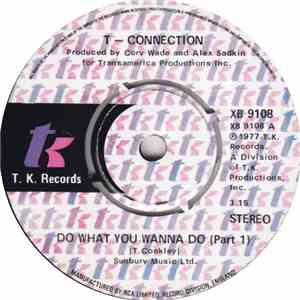 T-Connection - Do What You Wanna Do download mp3