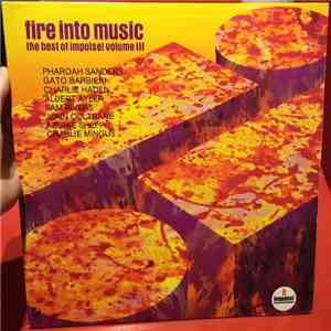 Various - Fire Into Music - The Best Of Impulse! Volume III mp3 download