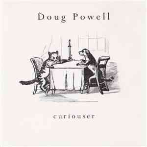 Doug Powell - Curiouser mp3 download