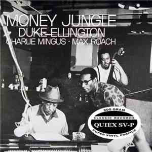Ellington, Mingus, Roach - Money Jungle download mp3