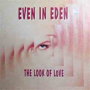 Even In Eden - The Look Of Love download mp3