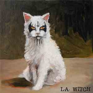 L.A. Witch - L.A. Witch download mp3