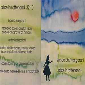 Luciano Margorani, Antonio Siniscalchi - Alice In Rotterland download mp3