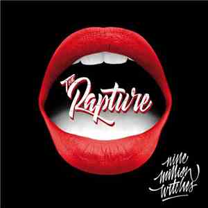 Nine Million Witches - The Rapture download mp3