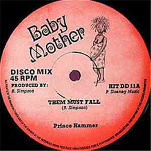 Prince Hammer, Hammer All Stars - Them Must Fall download mp3