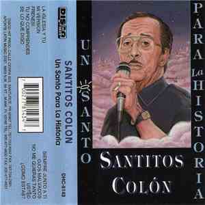 Santitos Colón - Un Santo Para La Historia mp3 download