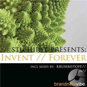 Stu Hirst Presents: Invent - Forever download mp3