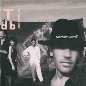 Thomas Diethelm Band - Memory Games download mp3