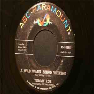 Tommy Roe - A Wild Water Skiing Weekend download mp3