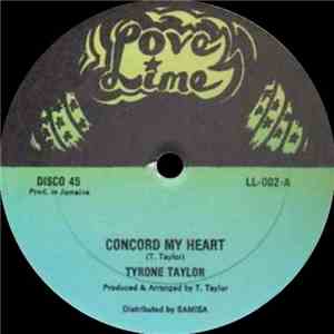 Tyrone Taylor - Concord My Heart / Stealing Love download mp3