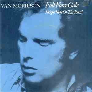Van Morrison - Full Force Gale download mp3