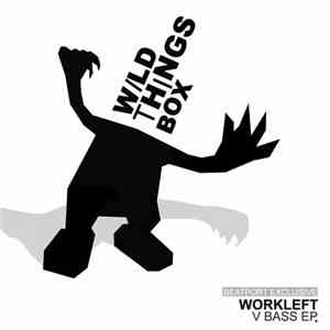 Workleft - V Bass EP download mp3