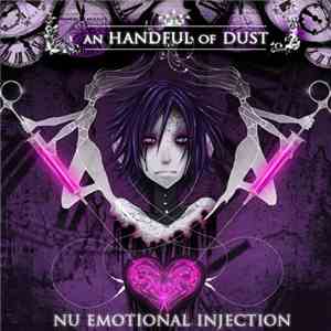 An Handful Of Dust - Nu Emotional Injection download mp3