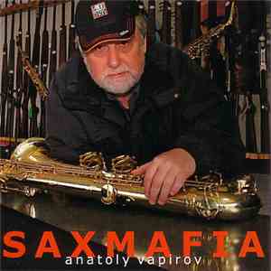 Anatoly Vapirov - Saxmafia download mp3
