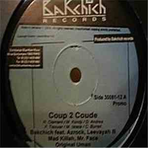 Bakchich, Azrock, Lee Vayah B, Mad Killah, Mr. Face, Original Uman - Coup 2 Coude download mp3