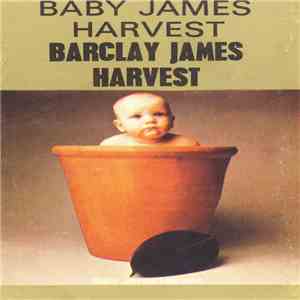 Barclay James Harvest - Baby James Harvest mp3 download