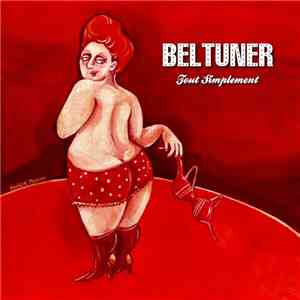 Beltuner - Tout Simplement download mp3