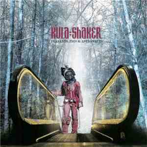 Kula:Shaker - Peasants, Pigs & Astronauts download mp3