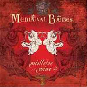 Mediæval Bæbes - Mistletoe And Wine download mp3