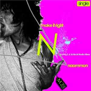 Naommon - Make It Right download mp3