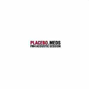 Placebo - Meds (FM4 Acoustic Session) download mp3