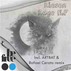 Riesen - Rage E.P mp3 download