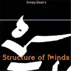 Simply Dead's - Structure Of Minds download mp3
