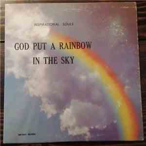 The Inspirational Souls - God Put A Rainbow In The Sky mp3 download