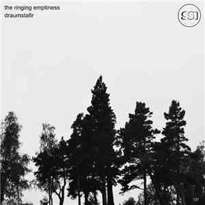 The Ringing Emptiness - Draumstafir download mp3