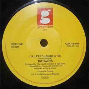 The Saints  / Cal Brandon - I'll Let You Slide / I Kept On Smilin' download mp3