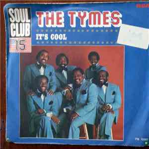 The Tymes - It's Cool / Good Morning Dear Lord download mp3