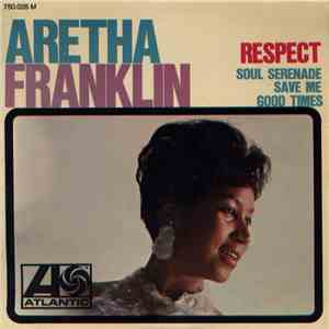 Aretha Franklin - Respect mp3 download