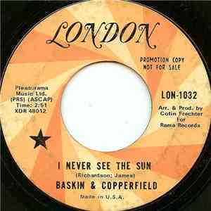 Baskin & Copperfield - I Never See The Sun download mp3