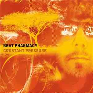 Beat Pharmacy - Constant Pressure download mp3