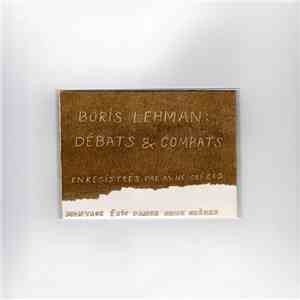 Boris Lehman - Débats & Combats download mp3