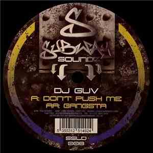 DJ Guv - Don't Push Me / Gangsta download mp3