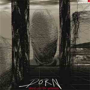 Dorn  - Mund Und Ohr Gefesselt download mp3