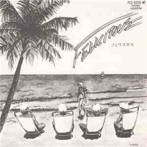 Felicitous = フェリスタス - Anyway I Wanna Be / Seaside Highway download mp3