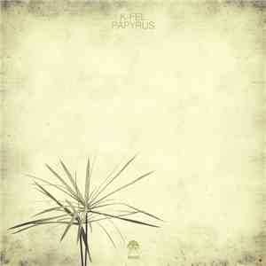 K-Fel - Papyrus download mp3