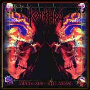 Konkhra - Weed Out The Weak download mp3