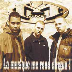 M'Group - La Musique Me Rend Dingue ! download mp3