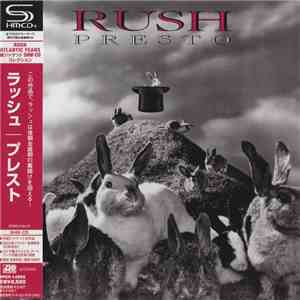 Rush = ラッシュ - Presto = プレスト download mp3