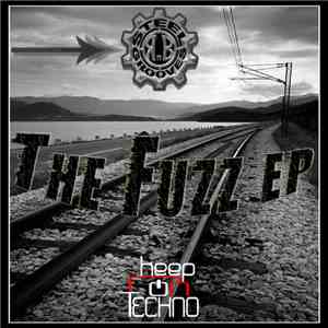 Steel Grooves - The Fuzz EP download mp3