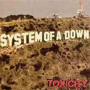 System Of A Down - Toxicity download mp3