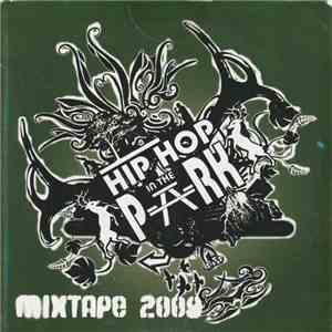 Various - Hip Hop In The Park Mixtape 2009 download mp3