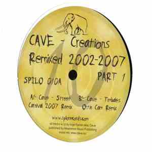 Cave - Creations Remixed 2002 - 2007 Part 1 mp3 download