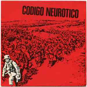 Codigo Neurotico - Codigo Neurotico download mp3