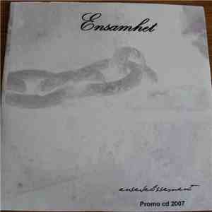 Ensamhet - Ensevelissement - Promo CD 2007 download mp3